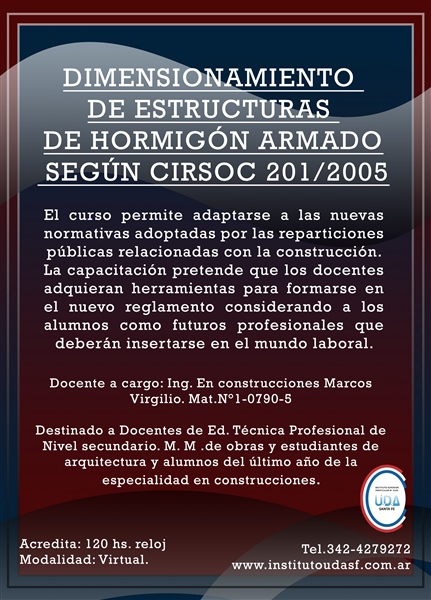 DIMENSIONAMIENTO DE ESTRUCTURAS DE HORMIGÓN ARMADO SEGÚN CIRSOC 201/2005